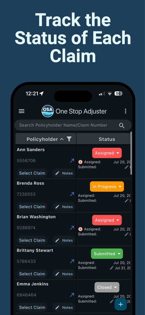 A mobile dashboard within the One Stop Adjuster app showing a list of policyholders and the real-time status of their insurance claims.