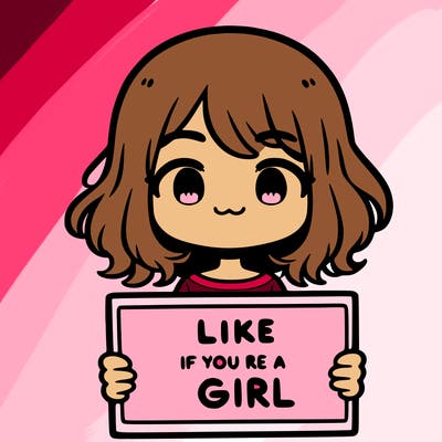 a cute girl holding a sign that says like if you’re a girl