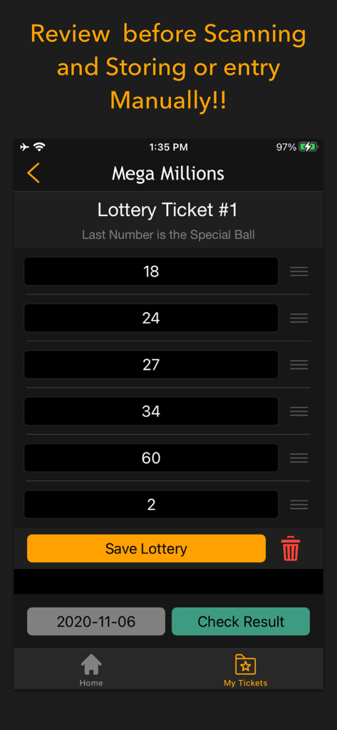 Mobile app interface to review and save Mega Millions lottery ticket numbers before checking results