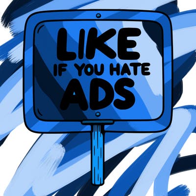 a sign that says like if you hate ads