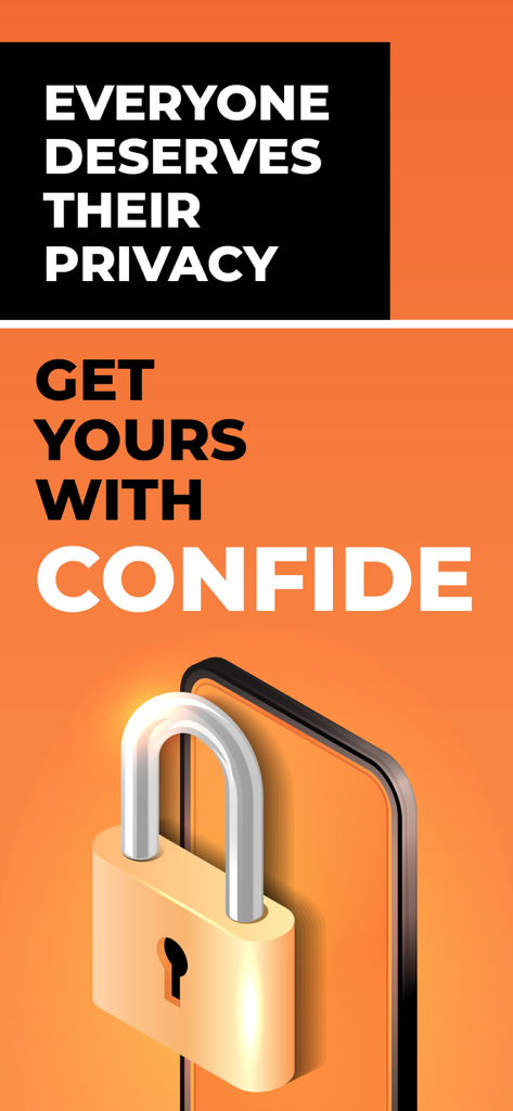 Confide app marketing graphic featuring a padlock on a smartphone with the text Everyone deserves their privacy