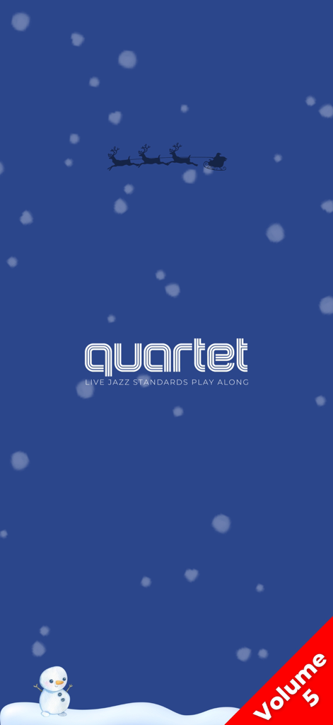 Schermata di avvio per l'app play-along jazz natalizia Quartet 5 con uno sfondo invernale innevato con Babbo Natale e un pupazzo di neve