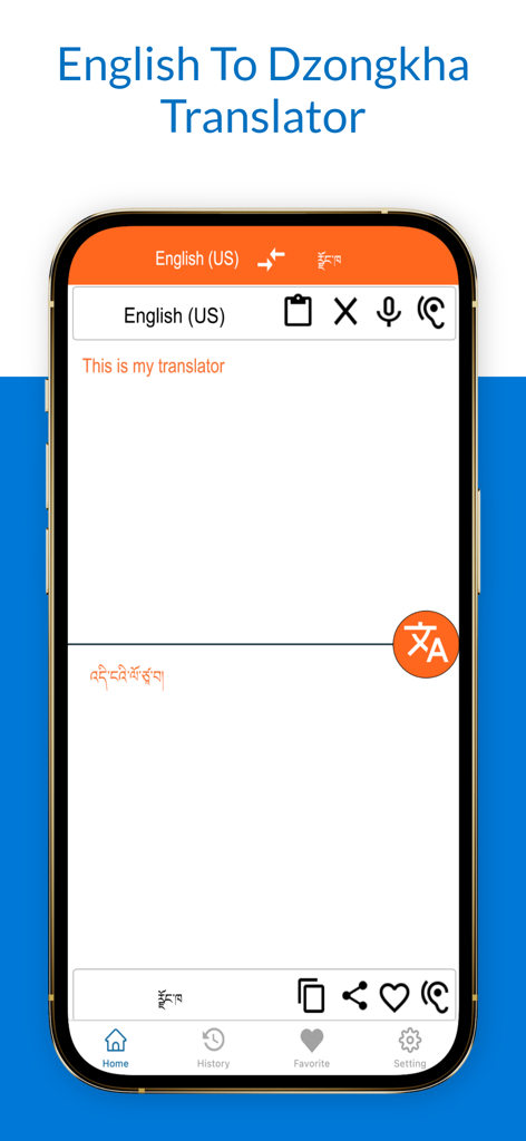 Mobile app interface of the English to Dzongkha Translator showing a phrase translated into Dzongkha script with voice and text options.