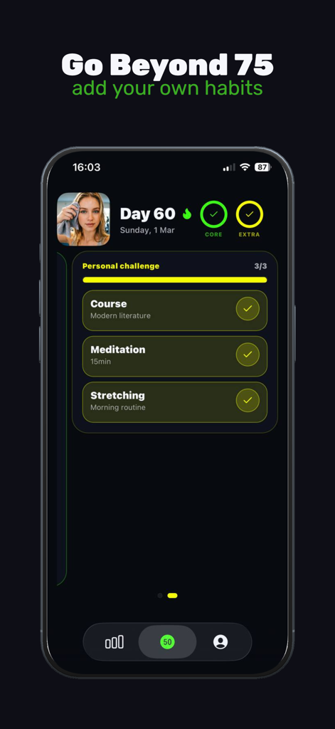 Interfaz de la aplicación móvil que muestra la sección de desafío personal del Desafío de 75 Días con hábitos completados de meditación y estiramiento
