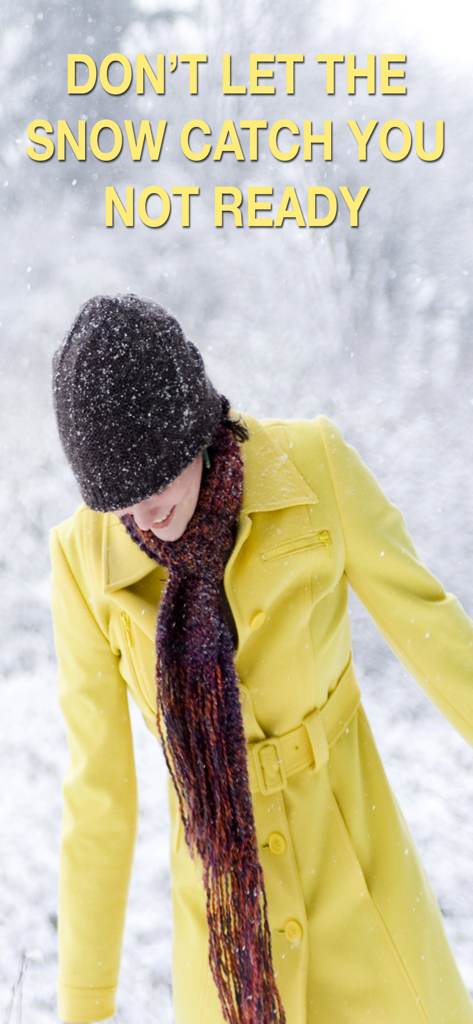 Will it Snow? - Notifications - A person wearing a yellow winter coat and beanie in the snow with a message about being prepared for winter weather.