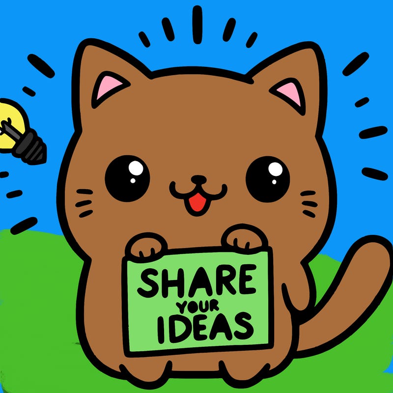 a cute cat saying share your ideas