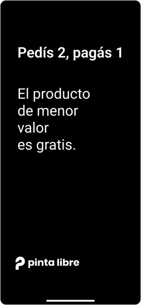 Tela promocional do aplicativo Pinta Libre explicando uma oferta de Compre Dois, Pague Um, onde o item de menor valor é gratuito