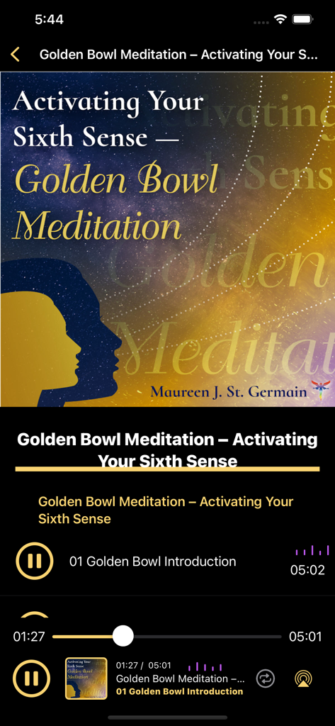 lluminate - Audio player interface in the Illuminate app featuring the Golden Bowl Meditation by Maureen J. St. Germain
