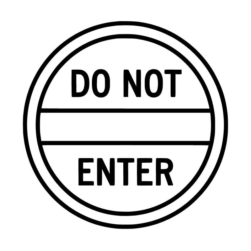 do not enter sign