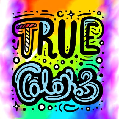 "true colors" written