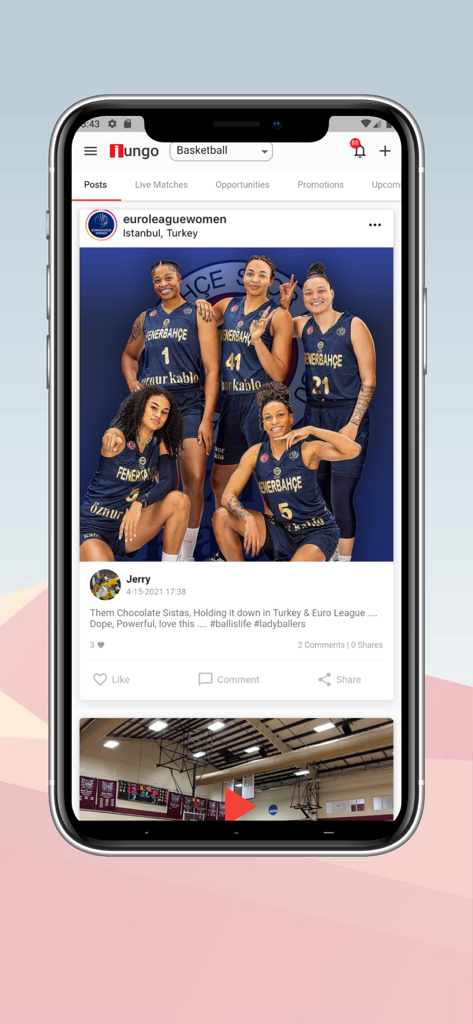 Iungo World - Iungo World sports app showing a social media feed with a post featuring professional female basketball athletes