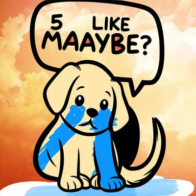 a puppy that says 5 like maybe