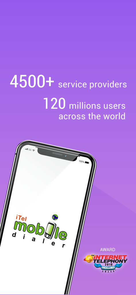 Promotional screen for iTel Mobile Dialer Express showing its 120 million global users and industry excellence award.