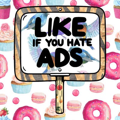 a sign that says like if you hate ads