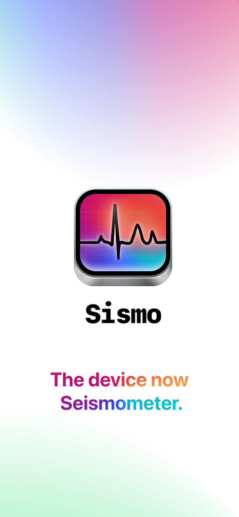 Sismo app splash screen featuring the logo and slogan The device now Seismometer