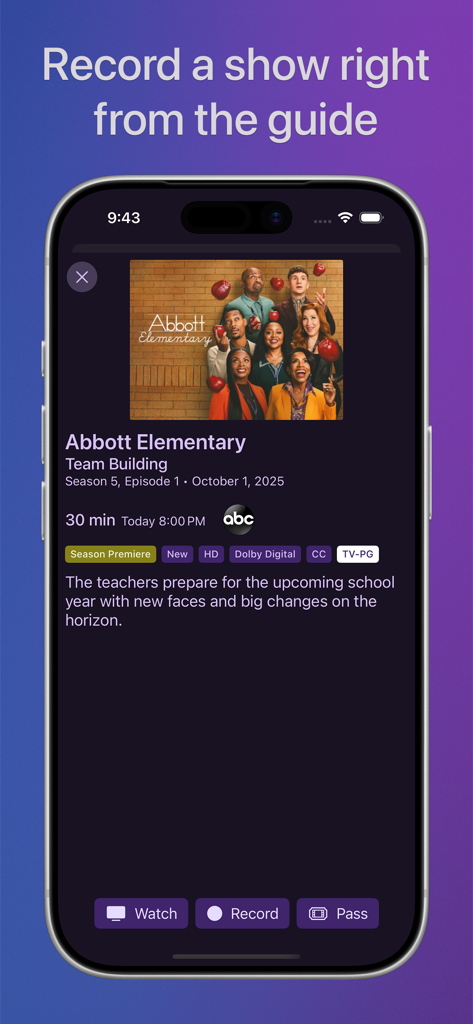 Channels: Whole Home DVR - iPhone screen showing Channels DVR app interface with options to record or watch a TV show episode.