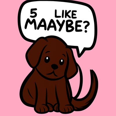 a puppy that says 5 like maybe