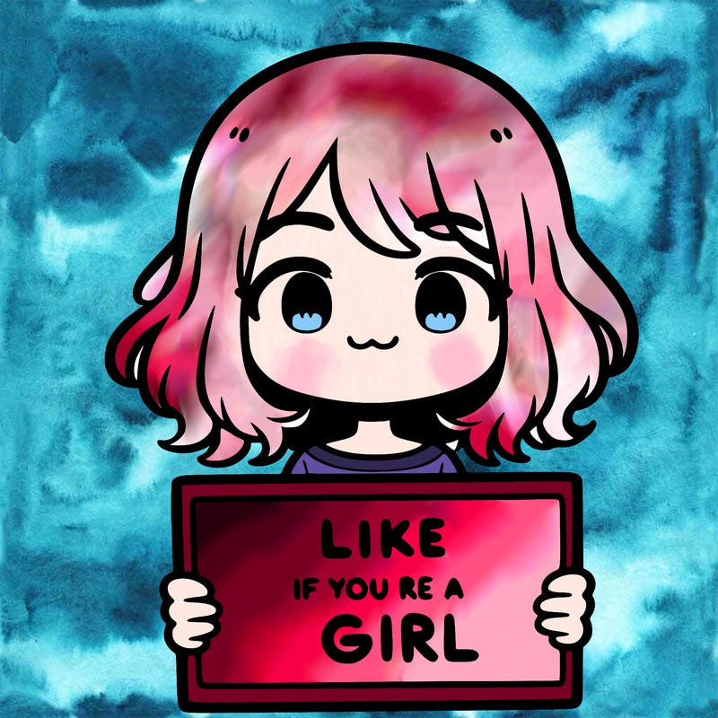a cute girl holding a sign that says like if you’re a girl