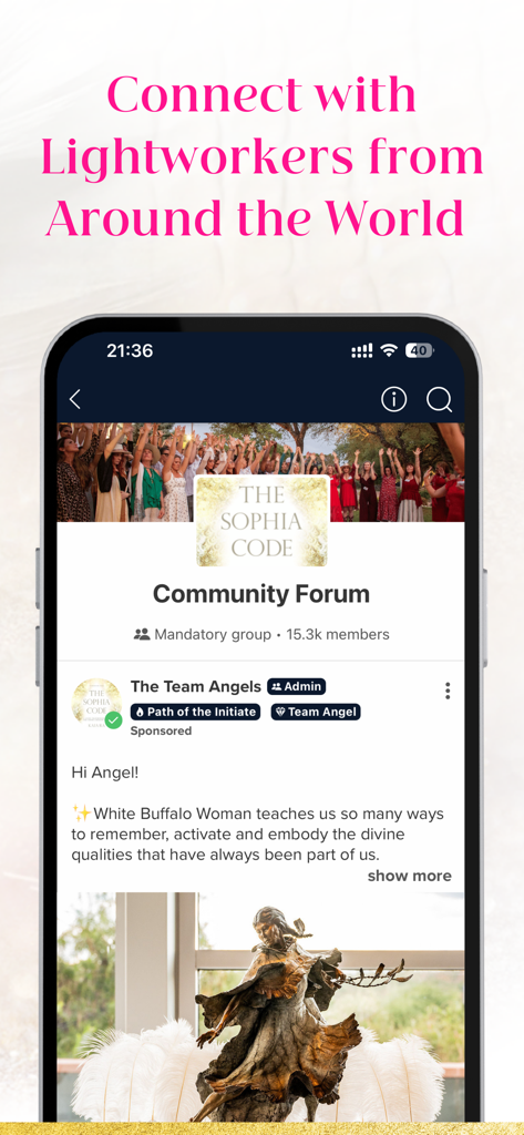 The Sophia Code - A mobile phone screen showing The Sophia Code community forum where global lightworkers connect