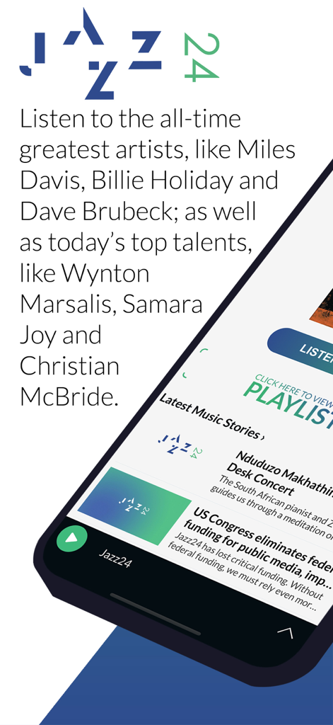 Jazz24: World Class Jazz Radio - The Jazz24 app interface showing a list of featured jazz artists and a feed for latest music stories.