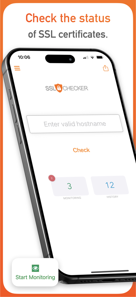 SSL Checker mobile app interface showing hostname input and monitoring dashboard