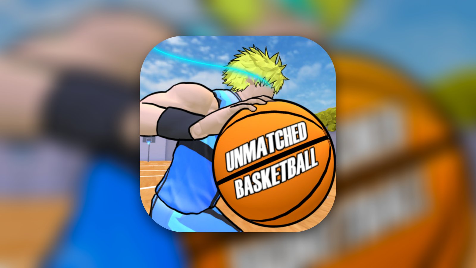 Unmatched Basketball 2.0 - Games App | MWM