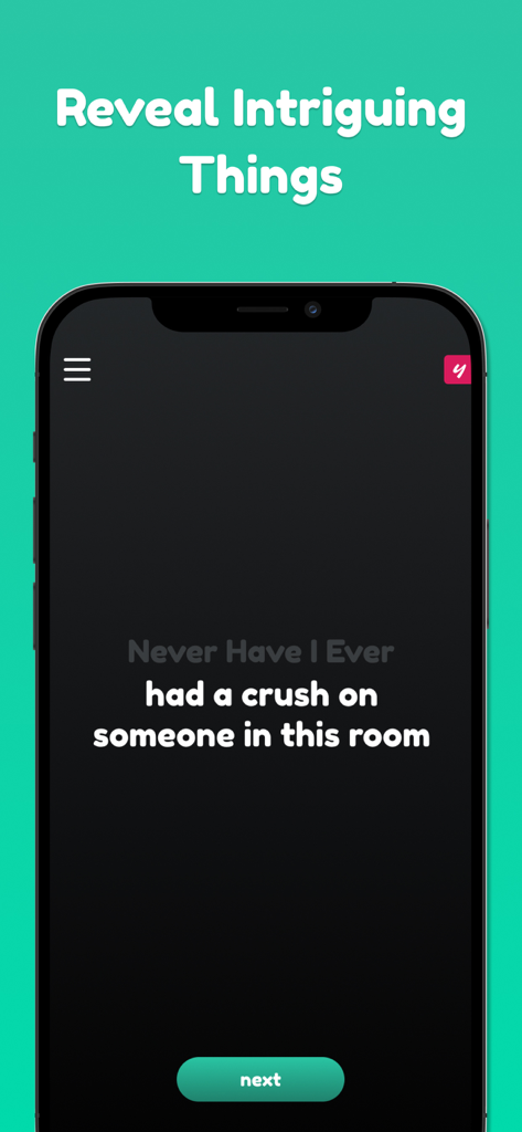 Never Have I Ever • Party Game - Never Have I Ever app screen displaying a question about having a crush on someone in the room