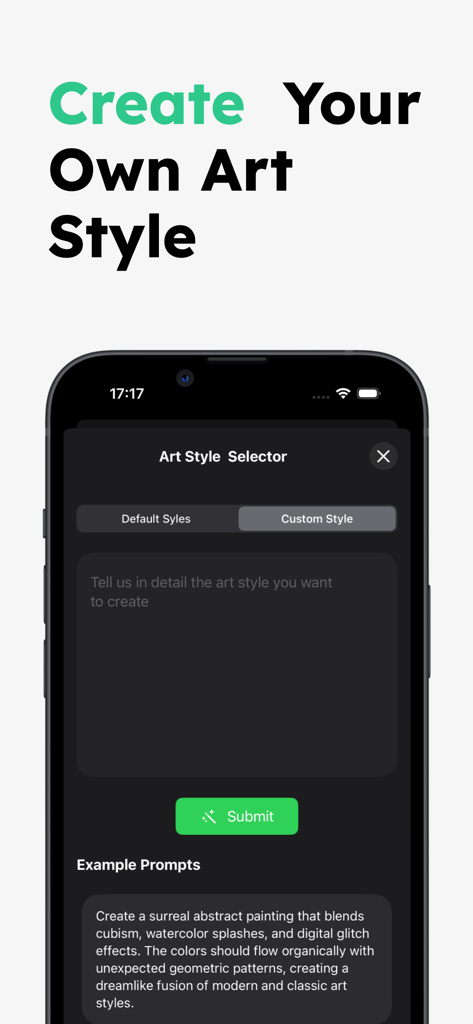 AI Art Generator: Create Art - Smartphone screen displaying the AI Art Generator app custom style interface and example prompt.