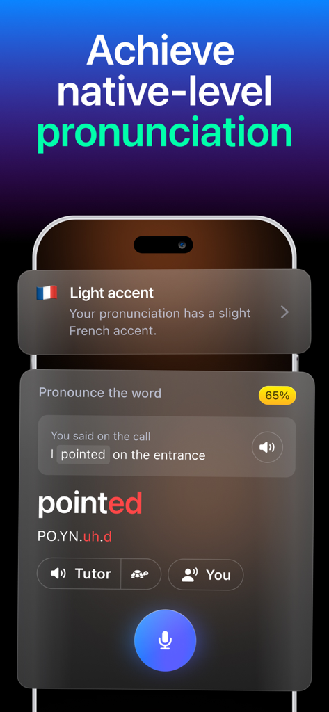 Fluently - AI English Tutor - 英語学習者向けの発音訂正とアクセント分析を示すFluentlyアプリのインターフェース