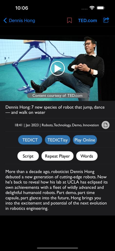 TEDICT LITE - Interfaz de la aplicación TEDICT LITE mostrando una TED Talk de Dennis Hong con botones de aprendizaje para dictado y guion