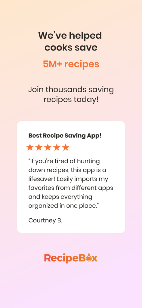 RecipeBox - Save Your Recipes! - RecipeBox user testimonial highlighting easy recipe imports and organization