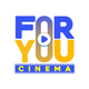 ForYou Cinema