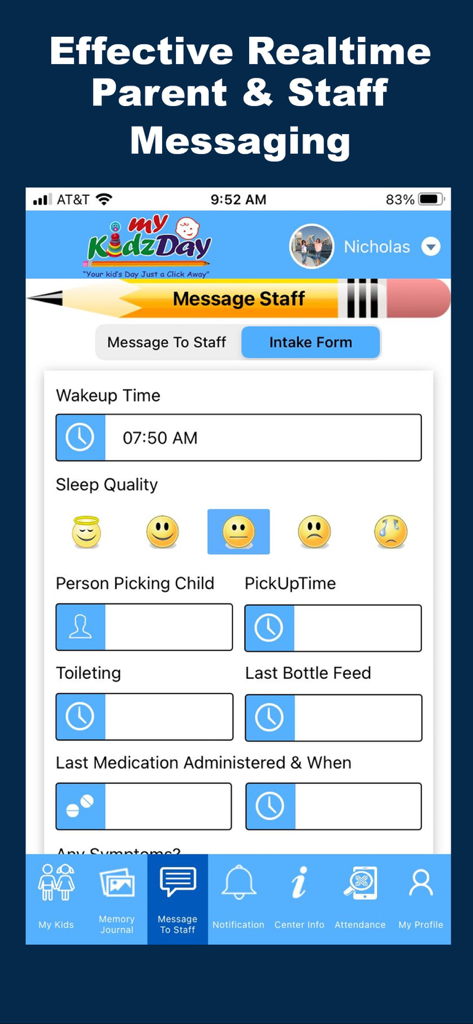 MyKidzDay Staff -Childcare App - MyKidzDay Staff app child intake form showing daily tracking for sleep meal and medication