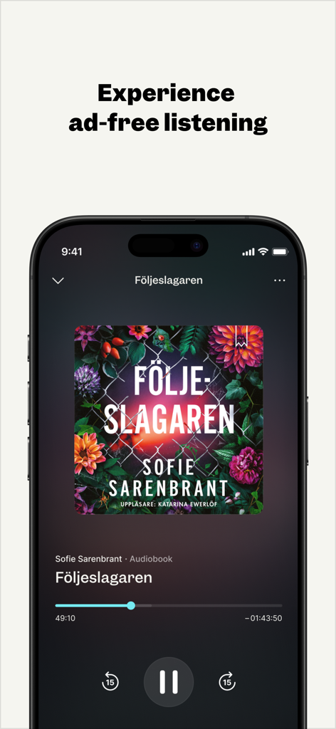 Podme - Podcasts & Audiobooks - Podme mobile app interface showing an ad free audiobook player for the book Foljeslagaren by Sofie Sarenbrant