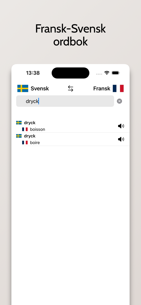 Fransk-Svensk ordbok - Uma tela de aplicativo móvel mostrando a tradução da palavra sueca 'dryck' para as palavras francesas 'boisson' e 'boire' com ícones de áudio.