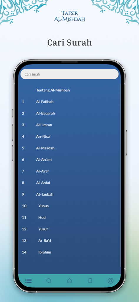 Tafsir Al-Misbah - Tafsir Al-Misbah app interface displaying a search bar and a numbered list of Quran surahs including Al-Fatihah and Al-Baqarah.