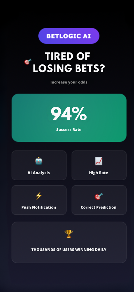 BetLogic AI: Daily predictions - BetLogic AI app interface showing 94 percent success rate and daily betting features