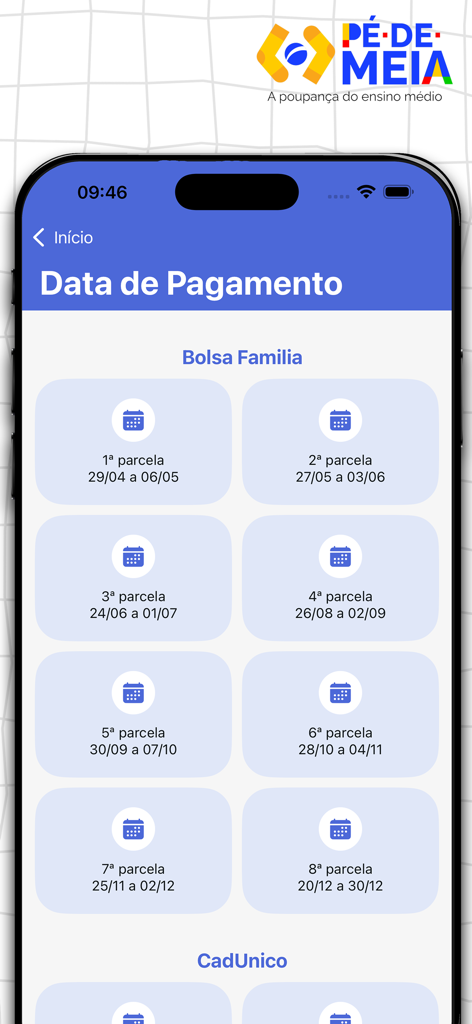 Mobile app screen displaying the payment calendar for the Pe-de-Meia student savings program.