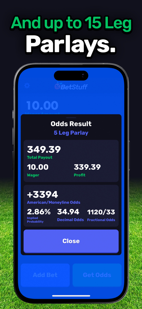 Bet Stuff ▶▶ Odds Calculator - A screenshot of the Bet Stuff app showing the odds result for a 5 leg parlay with total payout, profit, and American, decimal, and fractional odds conversions.
