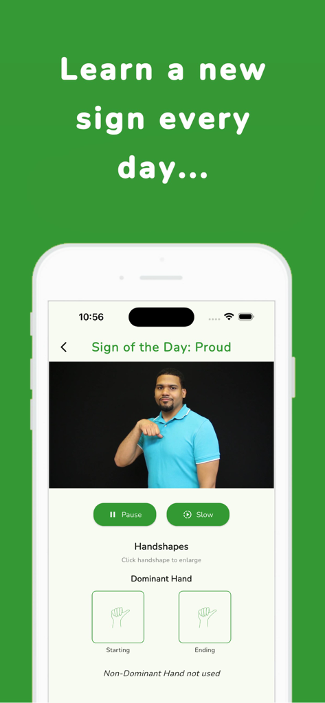 SignSchool app interface displaying the Sign of the Day for Proud with a video tutorial and handshape diagrams.