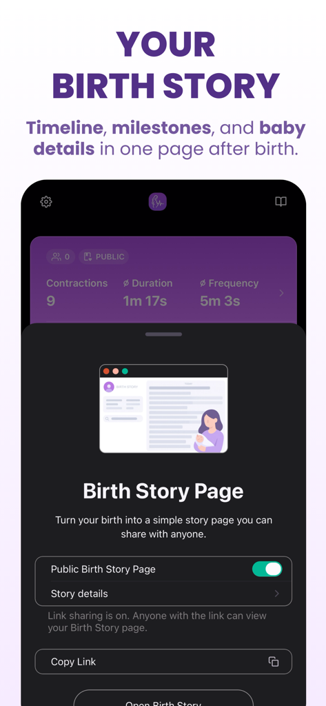 Bump Pulse: Contraction Timer - A screenshot of the Birth Story Page in Bump Pulse showing options to create and share a public timeline of birth milestones and contraction details