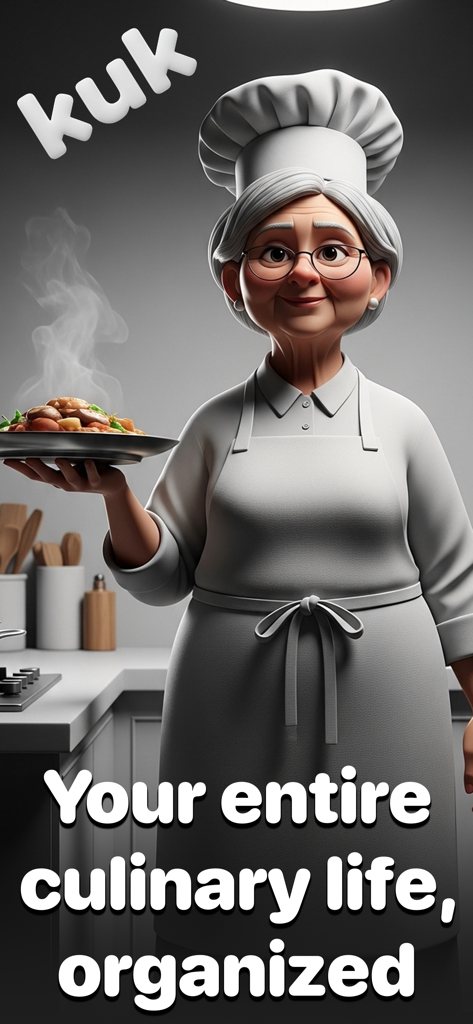 Recipe keeper & macros - Kuk - An animated grandmotherly chef holding a steaming plate of food with the text Your entire culinary life organized