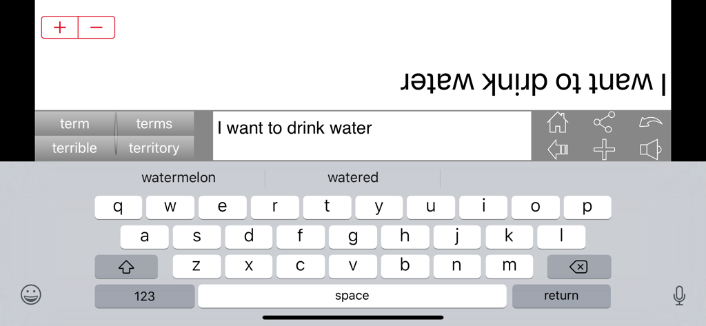 Listen and Speak - Listen and Speak app interface showing flipped text for a communication partner and word prediction