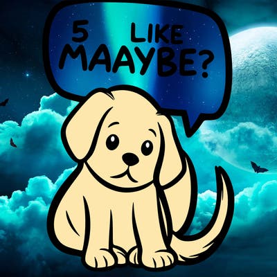 a puppy that says 5 like maybe