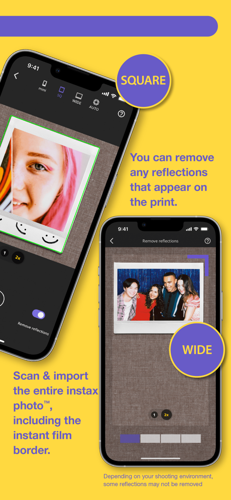 instax UP! -Scan instax photos - Two smartphones displaying the instax UP app scanning SQUARE and WIDE format photos with a reflection removal feature