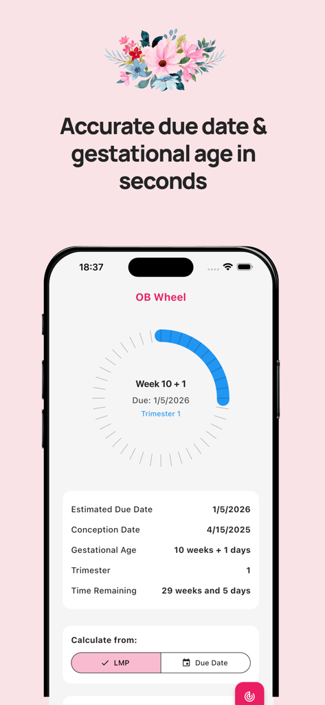 OB Wheel Pregnancy Calculator app interface showing a 10-week gestational age and estimated due date calculation.