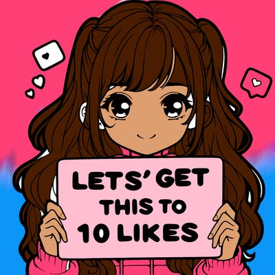 girl holding up sign that says let’s get this to 10 likes realistic