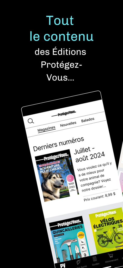 Protégez-Vous - Home screen of the Protegez-Vous mobile app displaying current magazine issues and consumer guides