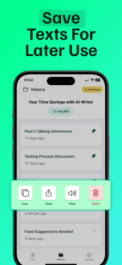 Texting AI Message Generator - Screenshot of the Texting AI Message Generator app history screen showing saved messages and a time savings tracker.