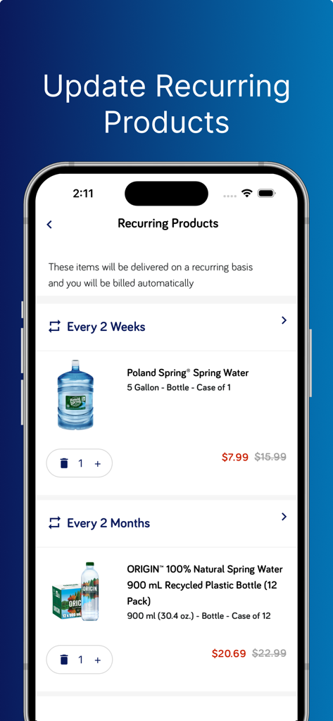 A screen in the ReadyRefresh app for managing recurring water deliveries including Poland Spring and Origin brands.